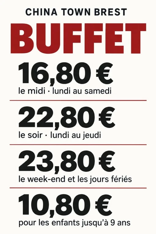 Tarifs du buffet de China Town Brest selon le jour et l'horaire